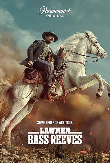 Lawmen: Bass Reeves S01 TV series poster - watch and download all episodes free