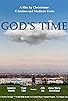 Primary photo for God's Time Primary photo for God's Time