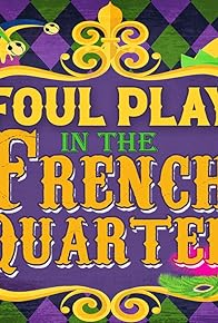 Primary photo for Foul Play in the French Quarter