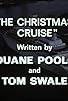 Primary photo for The Christmas Cruise: Part 2 Primary photo for The Christmas Cruise: Part 2