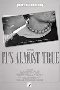 Primary photo for É Quase Verdade