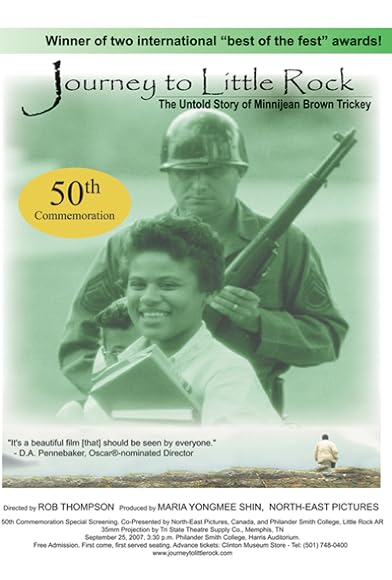 Primary photo for Journey to Little Rock: The Untold Story of Minnijean Brown Trickey Primary photo for Journey to Little Rock: The Untold Story of Minnijean Brown Trickey