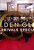 Primary photo for 2016 Golden Globe Arrivals Special Primary photo for 2016 Golden Globe Arrivals Special
