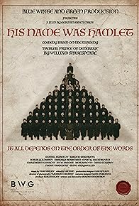 Primary photo for His Name Was Hamlet