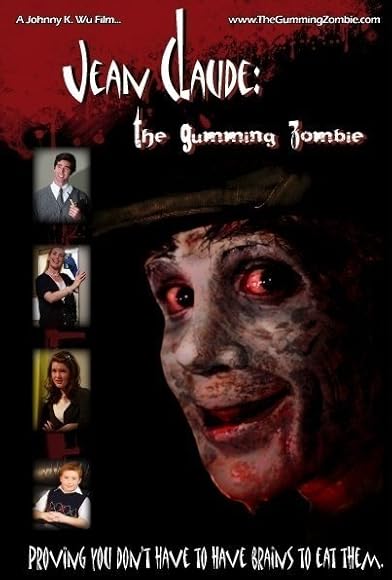 Primary photo for Jean Claude: The Gumming Zombie Primary photo for Jean Claude: The Gumming Zombie