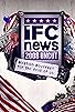 Primary photo for IFC News: 2008 Uncut