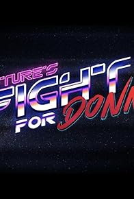 Primary photo for Future's Fight for Donna Primary photo for Future's Fight for Donna