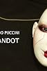 Primary photo for Giacomo Puccini: Turandot Primary photo for Giacomo Puccini: Turandot