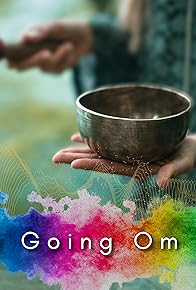 Primary photo for Going Om