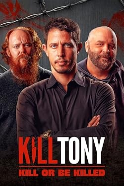 Poster of Kill Tony: Kill or be killed