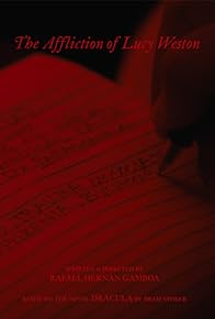 Primary photo for The Affliction of Lucy Weston