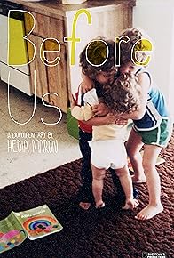 Primary photo for Before Us