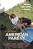 Primary photo for American Parent Primary photo for American Parent