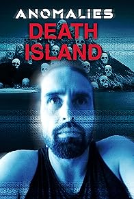 Primary photo for Anomalies: Death Island
