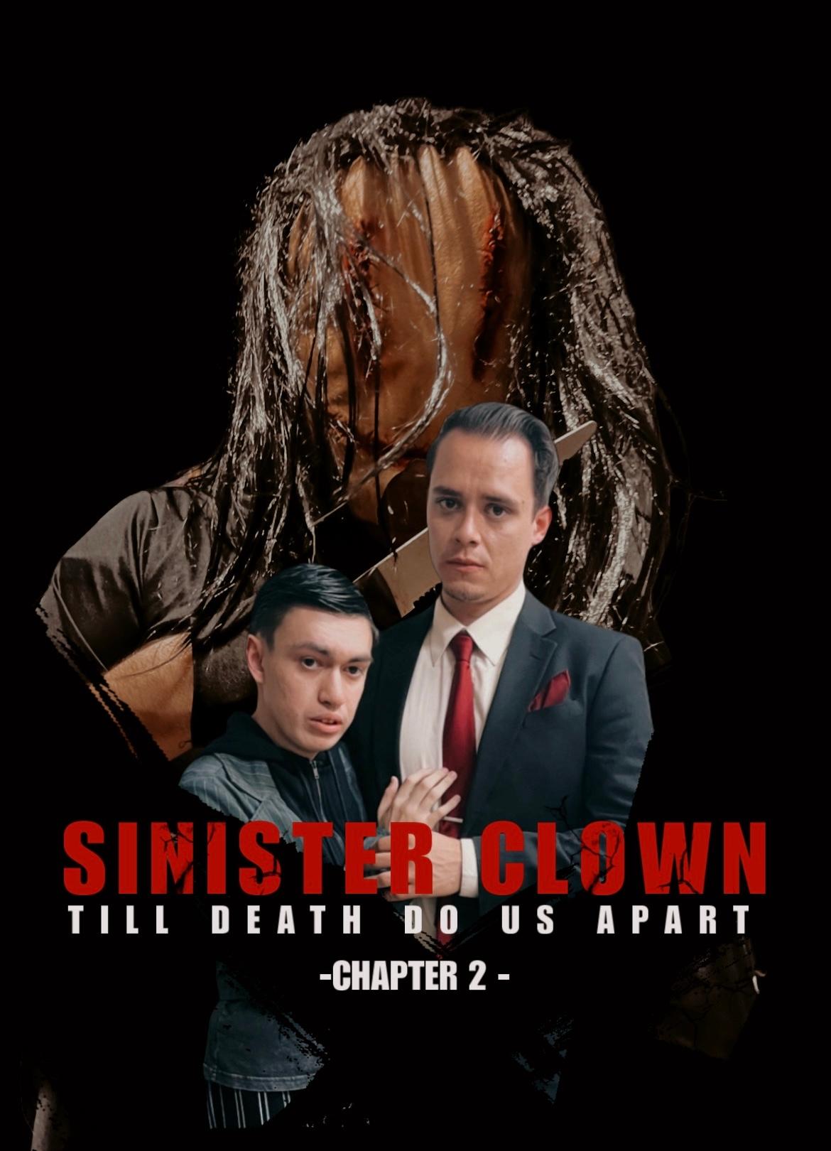Sinister clown till death do us apart chapter 2
