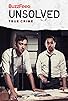 Primary photo for BuzzFeed Unsolved: True Crime Primary photo for BuzzFeed Unsolved: True Crime