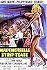 Primary photo for Mademoiselle Strip-tease Primary photo for Mademoiselle Strip-tease