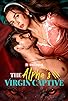 Primary photo for The Alpha's Virgin Captive Primary photo for The Alpha's Virgin Captive
