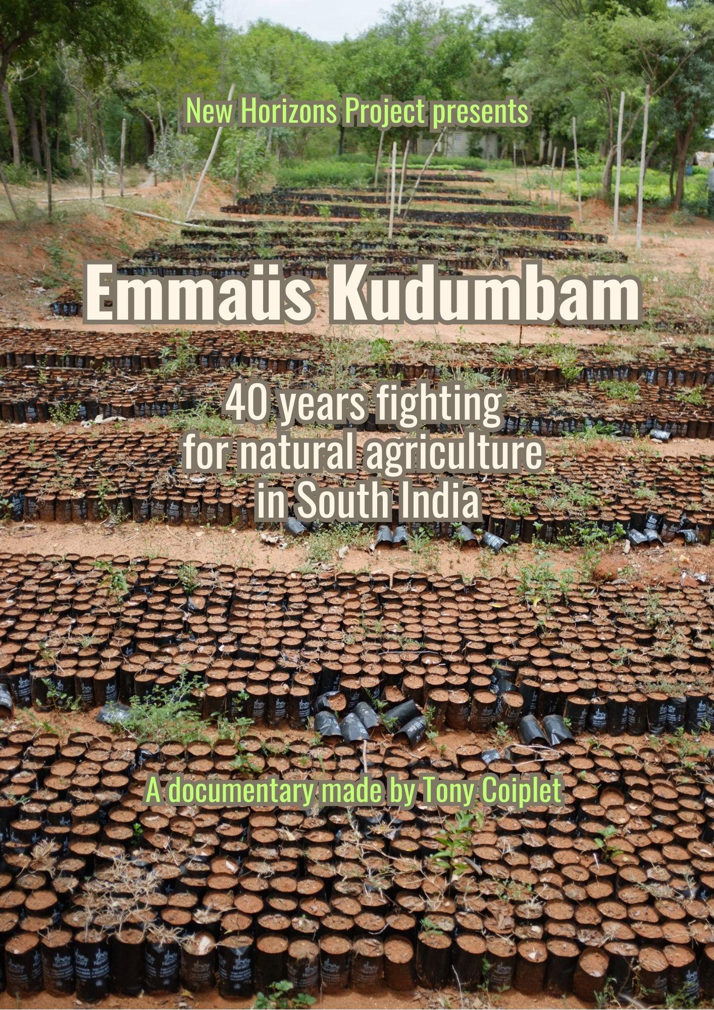 Emmaüs Kudumbam - 40 ans de luttes pour une agriculture naturelle en Inde du sud