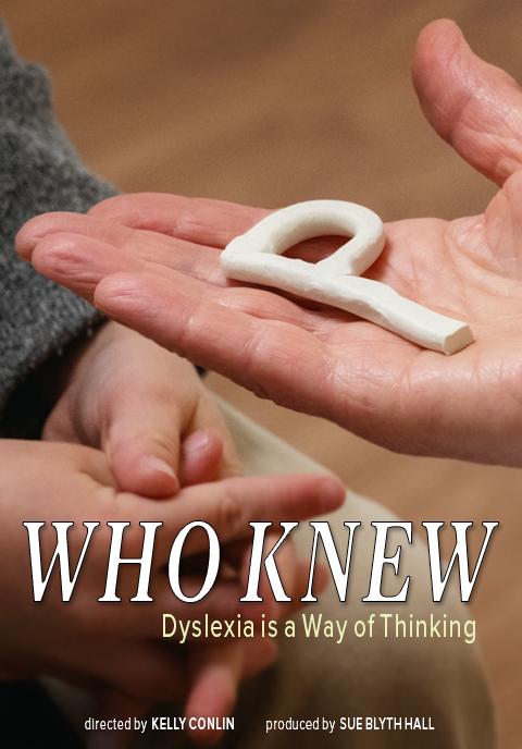 Who Knew: Dyslexia is a Way of Thinking