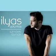 Primary photo for Ilyas Yalçintas: Içimdeki Duman