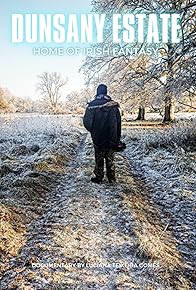 Primary photo for Dunsany Estate: Home of Irish Fantasy