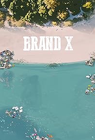 Primary photo for Brand X