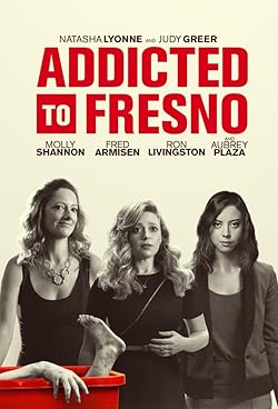 Poster of Addicted To Fresno
