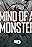 Mind of a Monster