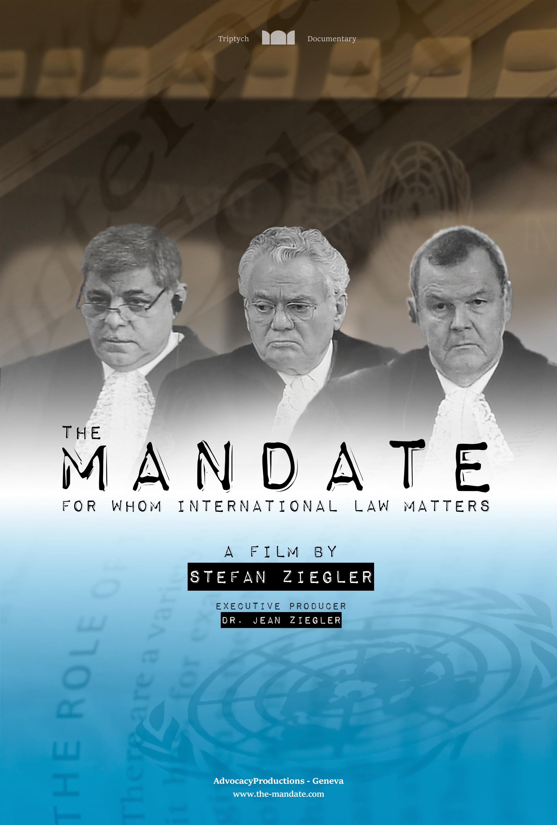 The Mandate - for whom International Law matters