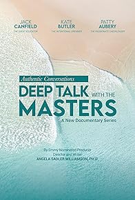 Primary photo for Authentic Conversations: Deep Talk with the Masters