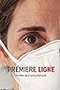 Primary photo for Première ligne