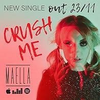Primary photo for Maella: Crush Me