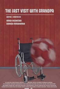 Primary photo for The Last Visit with Grandpa