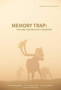 Primary photo for Memory Trap: The Herd that Wouldn't Disappear