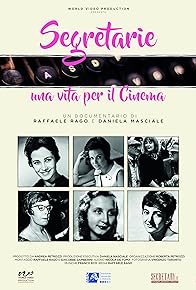 Primary photo for Segretarie, una vita per il cinema