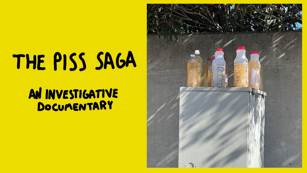 The Piss Saga