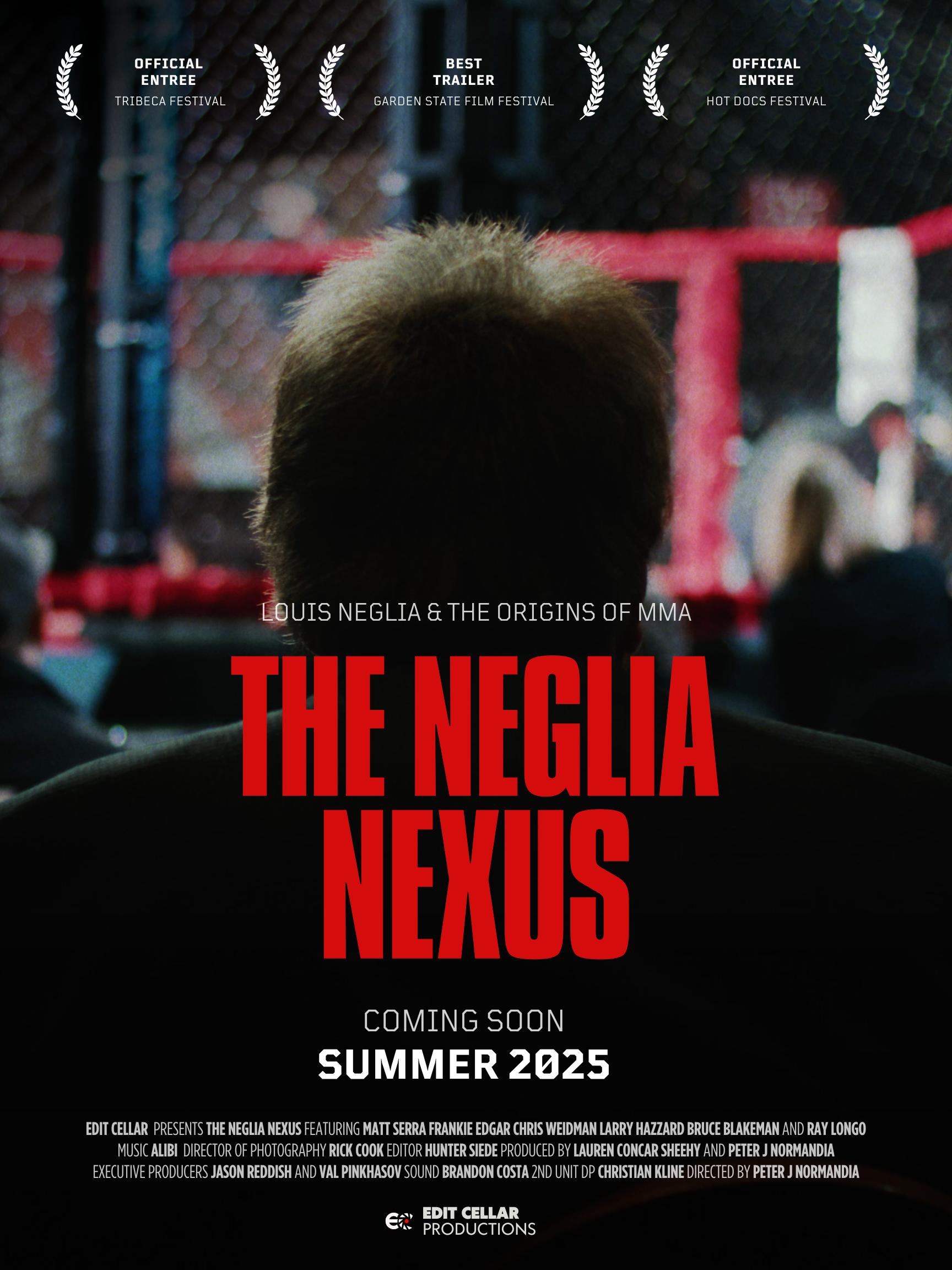The Neglia Nexus: Louis Neglia and the Origins of MMA