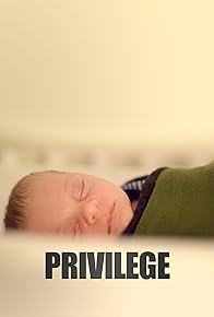 Primary photo for Privilege