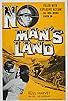 Primary photo for No Man's Land Primary photo for No Man's Land