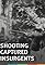 Shooting Captured Insurgents's primary photo