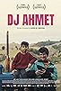 Primary photo for DJ Ahmet