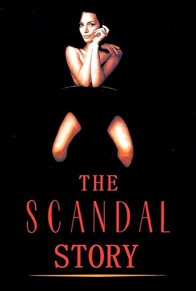 Primary photo for The Scandal Story Primary photo for The Scandal Story