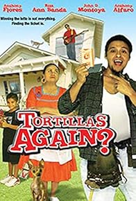Primary photo for Tortillas Again?