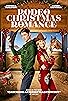 Primary photo for Rodeo Christmas Romance