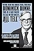 Primary photo for Guilty Pleasure: The Dominick Dunne Story Primary photo for Guilty Pleasure: The Dominick Dunne Story