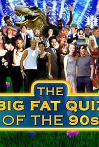 Primary photo for The Big Fat Quiz of the 90s Primary photo for The Big Fat Quiz of the 90s