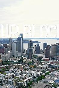 Primary photo for Our Block, Part 1, the Rise of Chaz