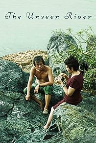 Primary photo for The Unseen River