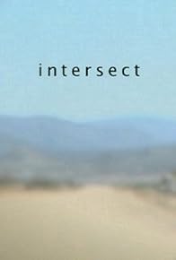 Primary photo for Intersect